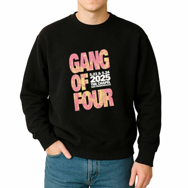 Gang Of Four May 23-24 2025 The Chapel San Francisco CA Shirt