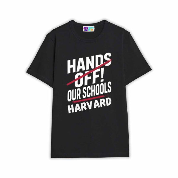Hand Off Our Schools Harvard Shirt