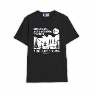 Kentuckians Move Mountains Together Kentucky Strong Shirt