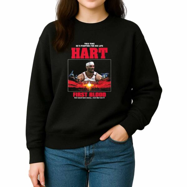 This Time He’s Fighting For His Life Hart First Blood Shirt
