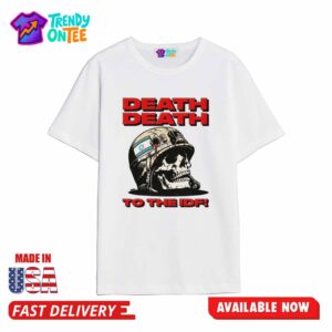 Death Death To The IDF Shirt