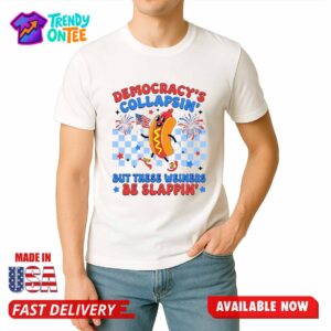 Democracy’s Collapsin 4th of July Shirt