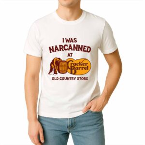 I Was Narcanned At The Old Country Store Shirt