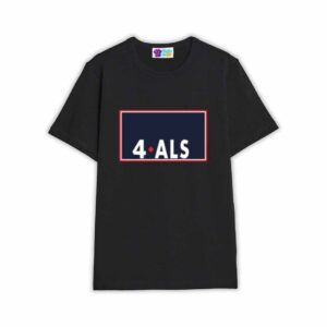 Sarah Nauser 4 ALS Shirt
