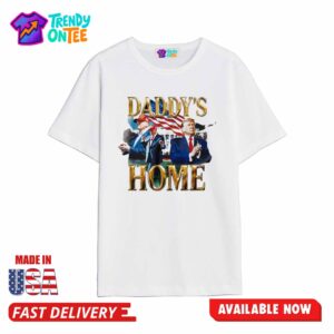 The White House Daddys Home 2025 Shirt