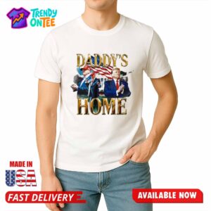 The White House Daddys Home 2025 Shirt
