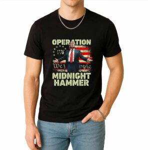 Trump Operation Midnight Hammer Shirt
