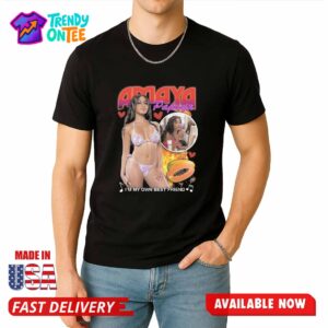 Amaya Papaya I'm My Own Best Friend Shirt