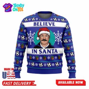 Believe Ted Lasso Ugly Christmas Sweater