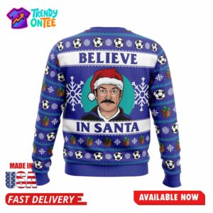 Believe Ted Lasso Ugly Christmas Sweater