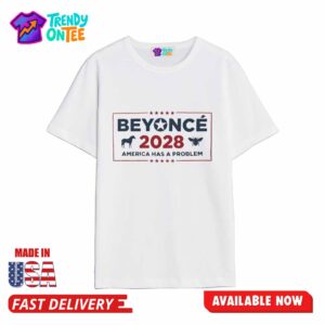 Beyonce Cowboy 2028 America Has a Problem Shirt