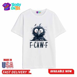 Black Crow Bird F Caw F Shirt