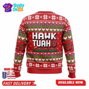 Hawk Tuah For Christmas Ugly Christmas Sweater