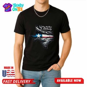 Pray for Texas Hill Country Shirt