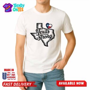 Texas Strong Texas Flood Shirt