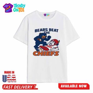 Bears Beat The Chiefs Shirt