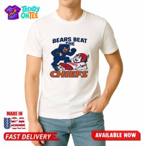 Bears Beat The Chiefs Shirt