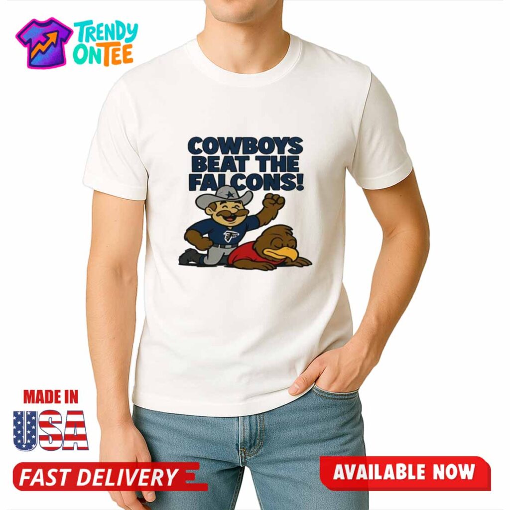 Cowboys Beat The Falcons Shirt