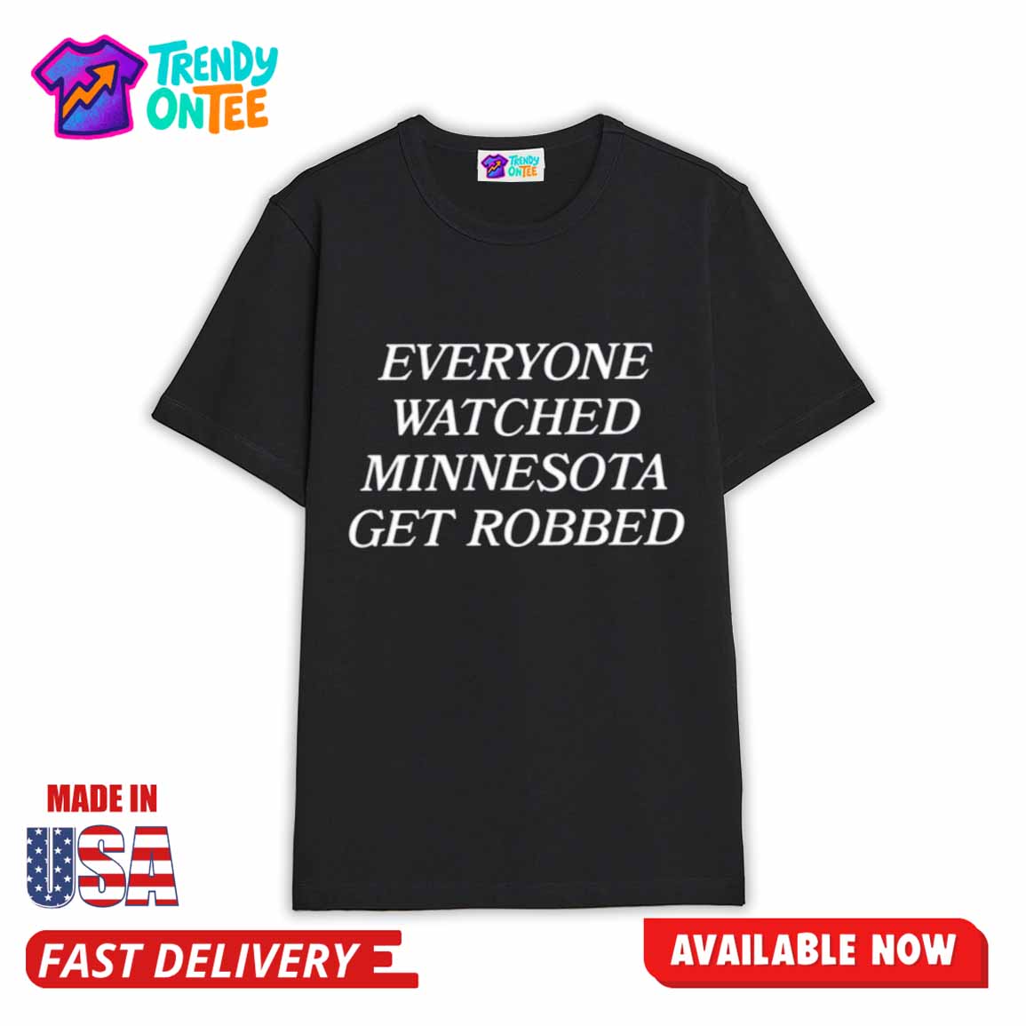 Angie Craig Everyone Watched Minnesota Get Robbed Shirt Angie Craig Everyone Watched Minnesota Get Robbed Shirt