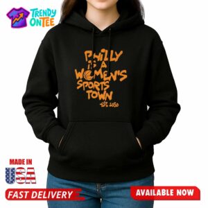 Aubrey Plaza Philly Is A Women's Sports Town Est Shirt