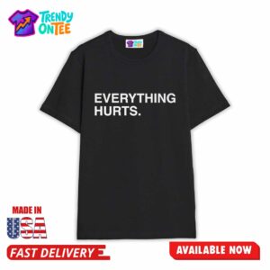 Blue Jays Justin Turner Everything Hurts Shirt