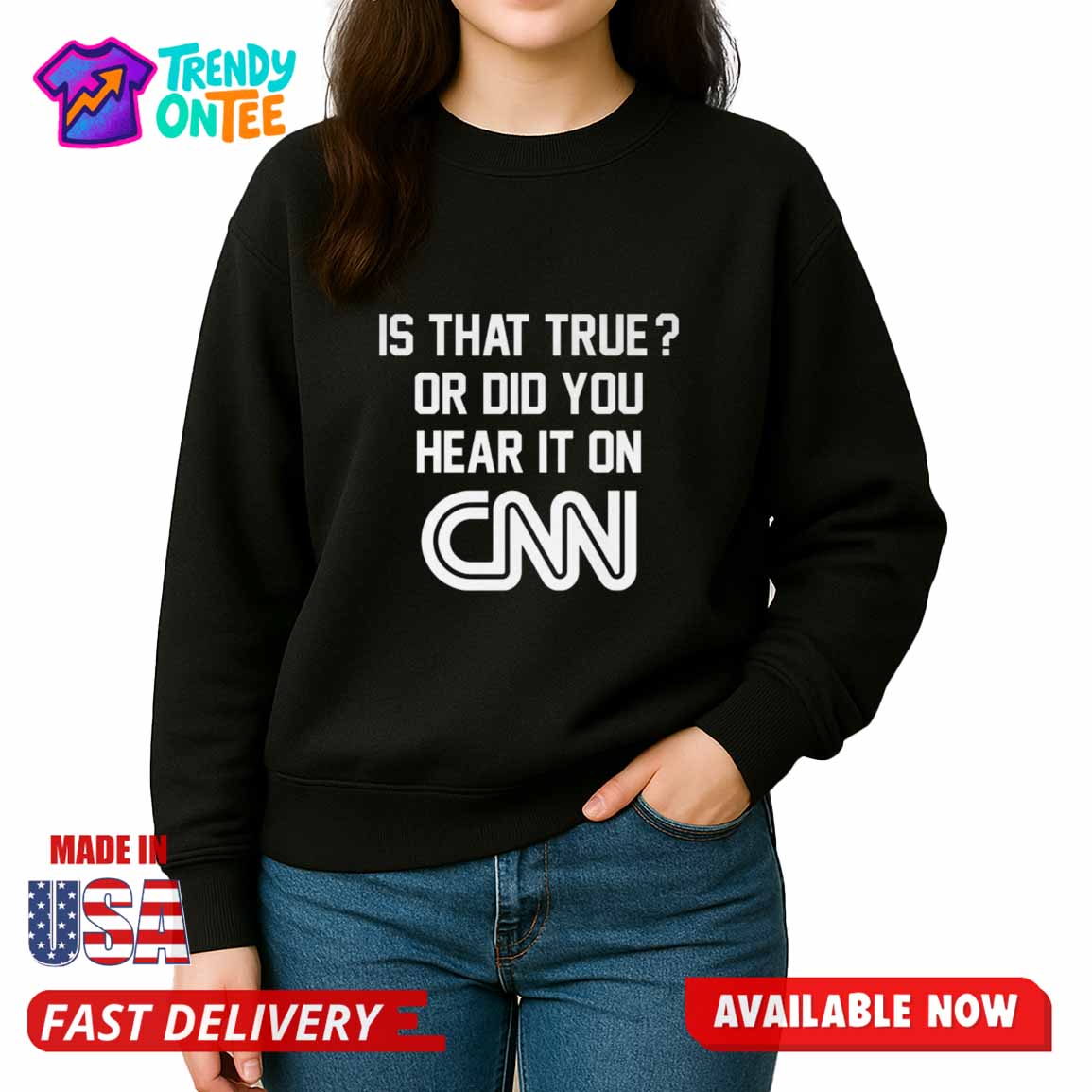 Brooklyn Is That True Or Did You Hear It On CNN Shirt Brooklyn Is That True Or Did You Hear It On CNN Shirt