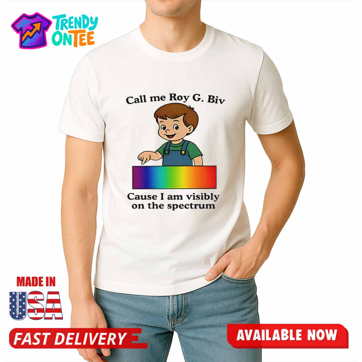 Call Me Roy G. Biv Cause I Am Visibly On The Spectrum Shirt Call Me Roy G. Biv Cause I Am Visibly On The Spectrum Shirt