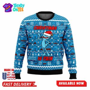 Christmas is Pain Mr. Meeseeks Ugly Christmas Sweater