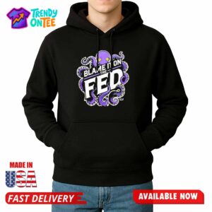 Connor Boyack Blame It On Fed Shirt