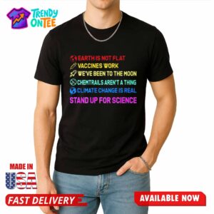 Earth Is Not Flat Vaccines Work Shirt