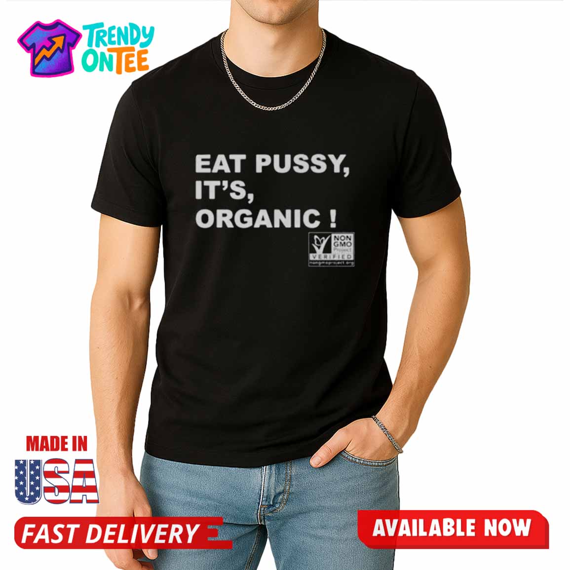 Eat Pussy It's Organic Shirt Eat Pussy It's Organic Shirt