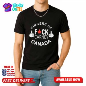 Fingers Up Fuck Carney Canada Shirt