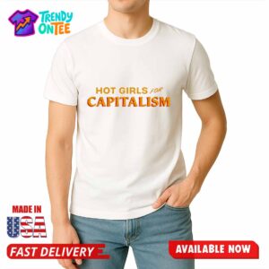 Inna Vernikov Hot Girls For Capitalism Shirt
