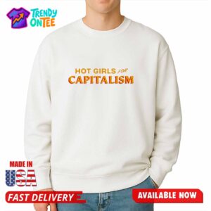 Inna Vernikov Hot Girls For Capitalism Shirt