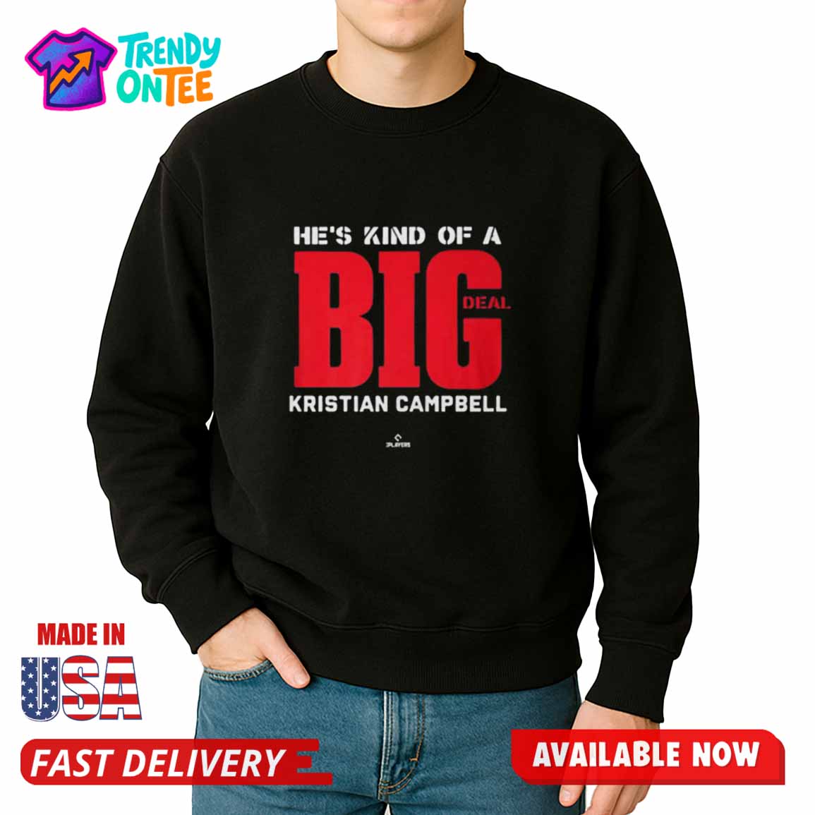 Jarren Duran He's Kind Of A Big Deal Kristian Campbell Shirt Jarren Duran He's Kind Of A Big Deal Kristian Campbell Shirt