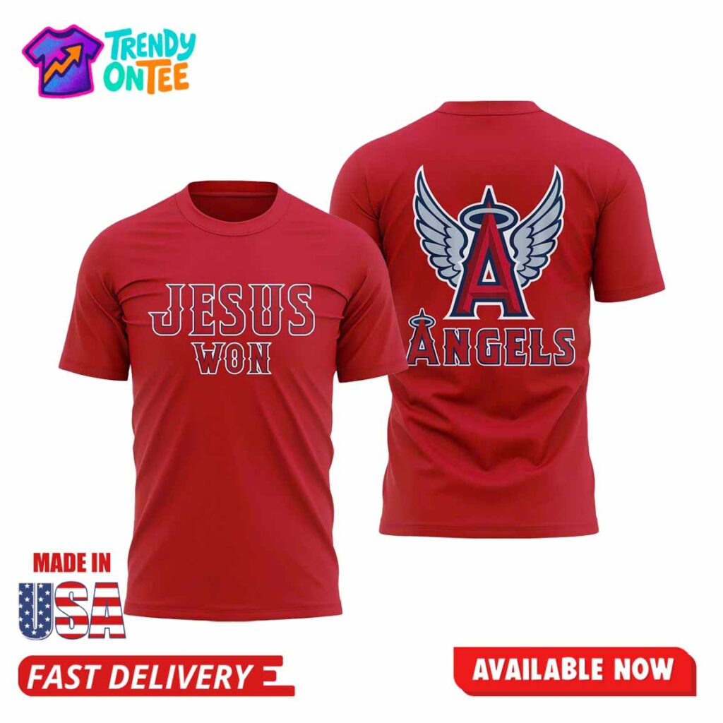 LA Angels Jesus Won Shirt LA Angels Jesus Won Shirt