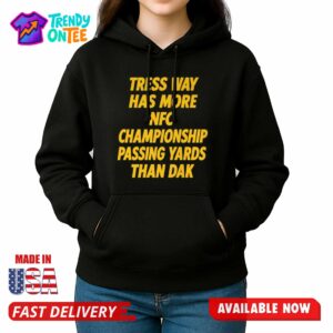 Ldunc Tress Way Has More NFC Championship Passing Yards Than Dak Shirt