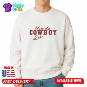 Lexie Hull & Sophie Cunningham Howdy Cowboy Shirt