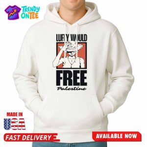 Luffy Would Free Palestine Shirt