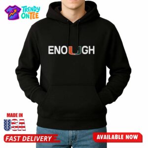 Miami Hurricanes Akheem Mesidor Enough Shirt