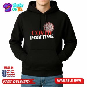 Michael Malice Covid Positive Shirt