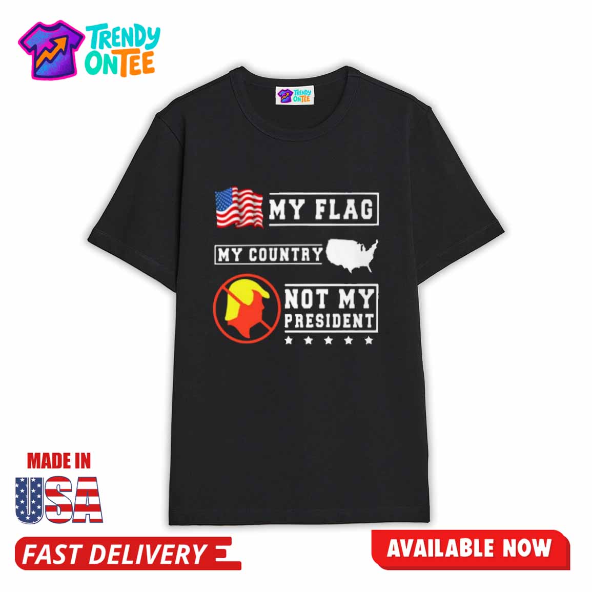 My Flag My Country Not My President Shirt My Flag My Country Not My President Shirt
