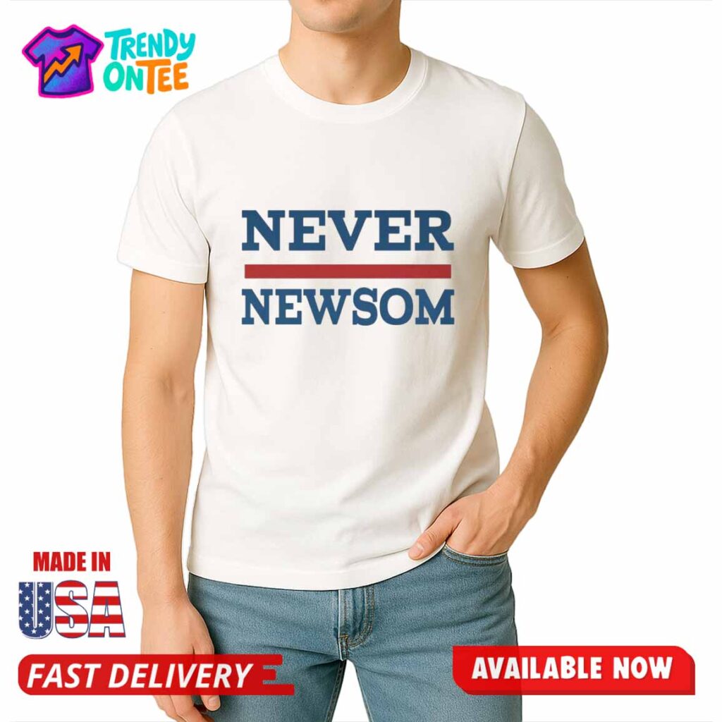 Never Newsom Shirt