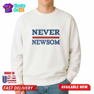 Never Newsom Shirt