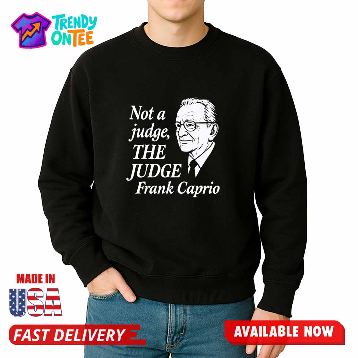 Not A Judge The Judge Frank Caprio Shirt Not A Judge The Judge Frank Caprio Shirt