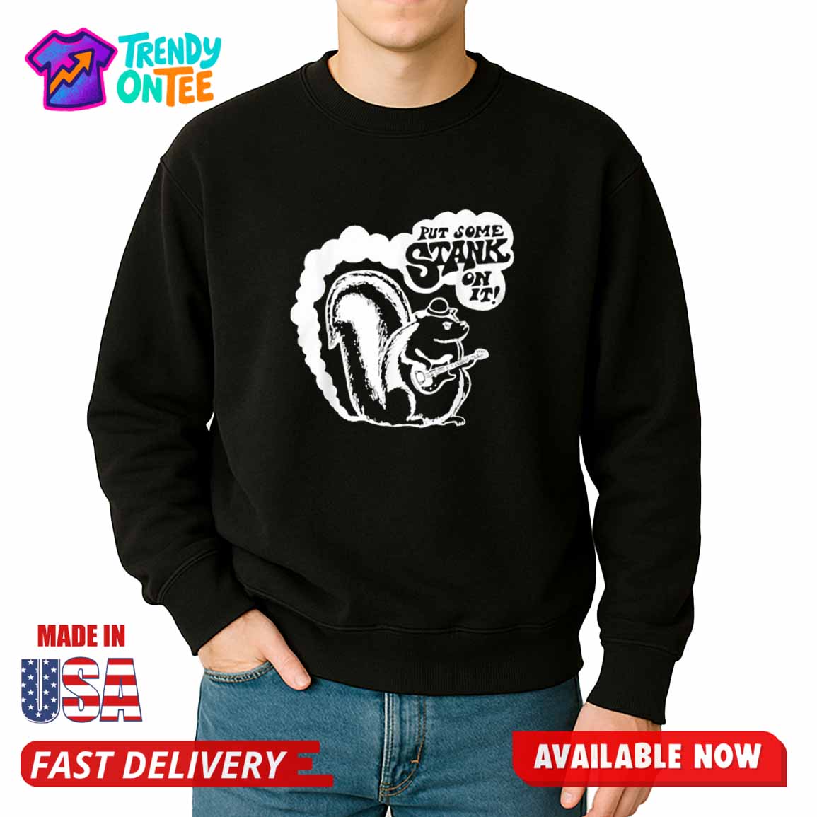 Put Some Stank On It Shirt Put Some Stank On It Shirt