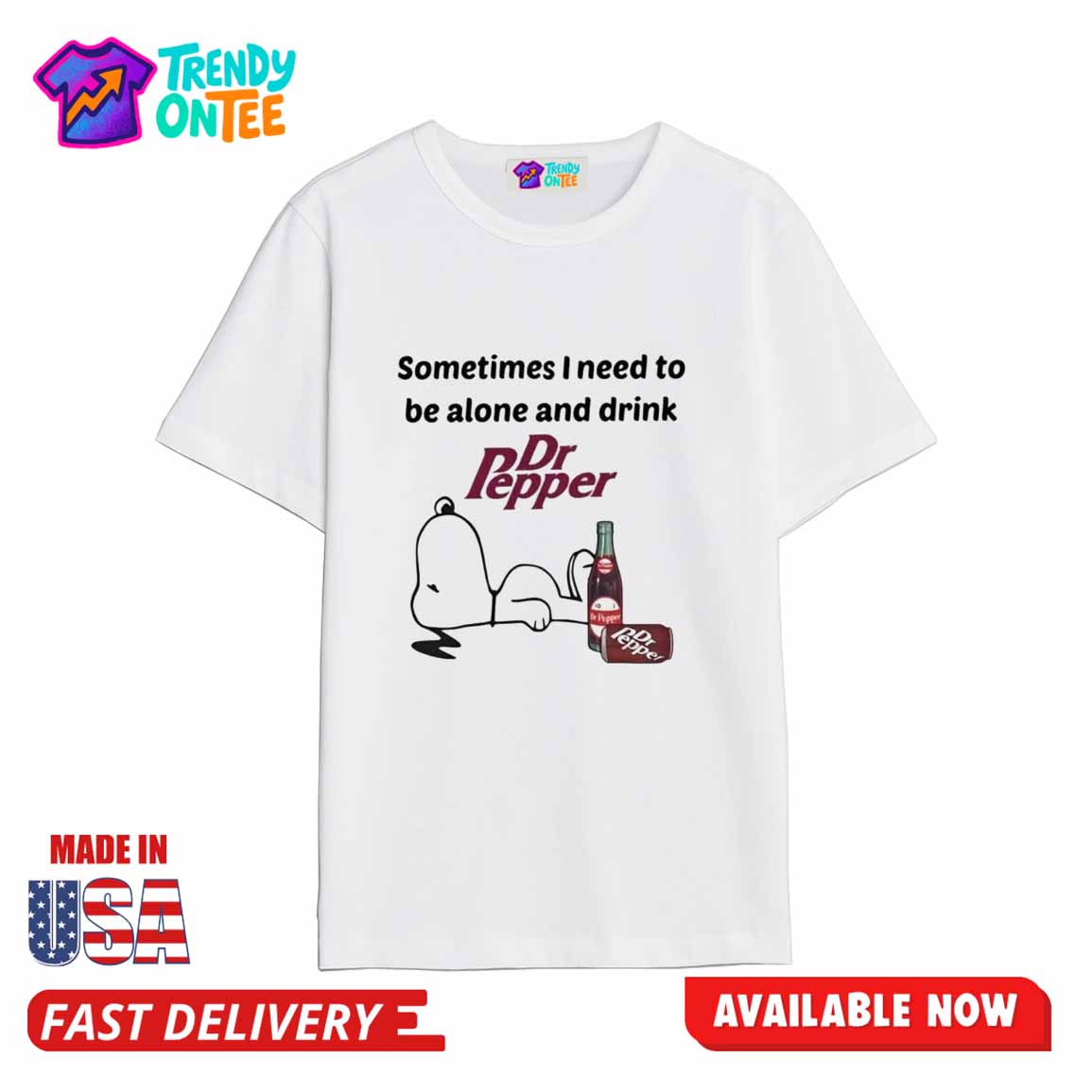 Sometime I Need To Be Alone And Drink Dr Pepper Shirt Sometime I Need To Be Alone And Drink Dr Pepper Shirt