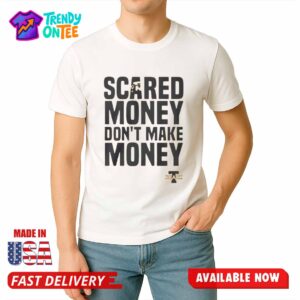 Steelers Aaron Rodgers Scared Money Don't Make Money Shirt