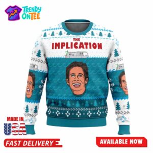 The Implication Always Sunny in Philadelphia Ugly Christmas Sweater