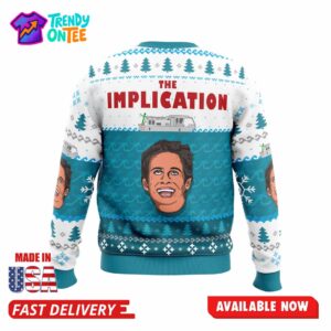 The Implication Always Sunny in Philadelphia Ugly Christmas Sweater